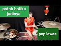 Pop lawas Patah hatiku jadinya.@ketutsing6438