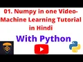 01 Numpy Machine Learning Tutorial in Hindi Numpy in one Hindi