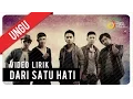 Download Lagu UNGU - DARI SATU HATI | Video Lirik