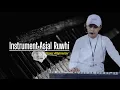 Download Lagu INSTRUMENT ASJAL RUWHI