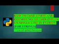 Finite Infinite no of string user inputs on single line in Python allinoneprogramming6105