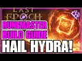 Last Epoch Hydra Runemaster Build Guide Mage MINIONS Melt Everything 500 Corruption