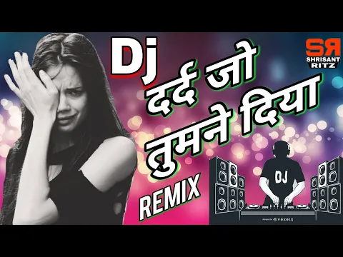 Download MP3 Dj Sad Mix | Shukriya Shukriya Dard Jo Tumne Diya | Bewafai Dj Song | Old Is Gold | ShrisantRitz |