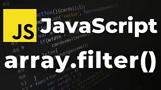 JavaScript Array Filter Method - Basic Example Real Project Example