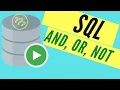 SQL Tutorial How to use SQL AND OR NOT operators