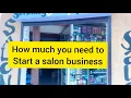 HOW TO START A SALON BUSINESS TODAY 2022