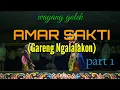 Download Lagu WAYANG GOLEK ❗AMAR SAKTI (GARENG NGALALAKON) Dalang asep sunandar sunarya part 1