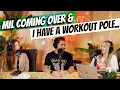 MIL Coming Over I Have a Workout Pole -