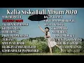 Kalia Siska full Album 2020 hits. Tanpa Iklan