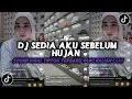 Lagu DJ SUDAH PAHAMKAH SEJAUH INI II SEDIA AKU SEBELUM HUJAN IDGITAF VIRAL TIKTOK TERBARU 2025