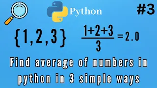 calculate average of numbers using python programming in 3 simple ways