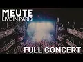 Download Lagu MEUTE - Live in Paris [Full Concert]