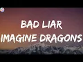 Download Lagu Imagine Dragons - Bad Liar (Lyrics)