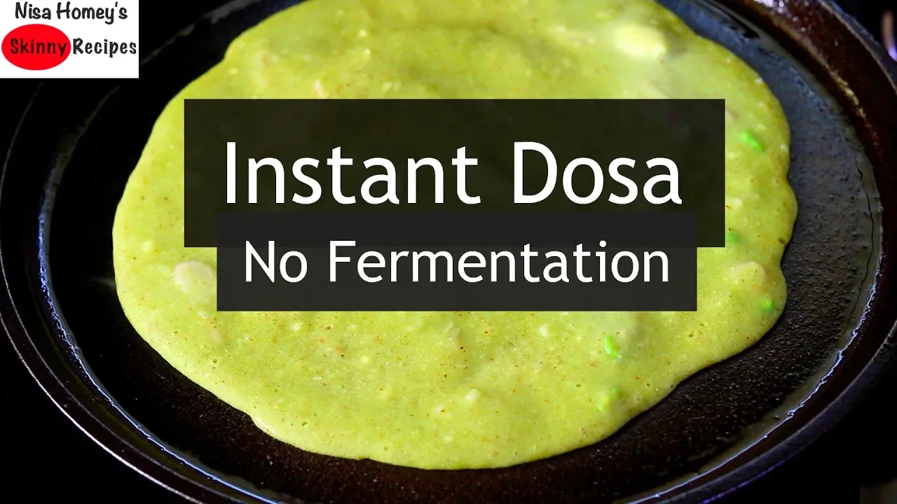 Instant "Green" Dosa Recipe - No Fermentation - How To Make Instant Dosa - Healthy Breakfast Recipes