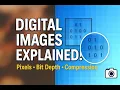 Basics of Digital Image Explained Pixels Bit Depth Compression Made Easy