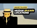 All Muzan Spawn Locations in Project Slayers