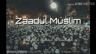Download Zaadul Muslim - Allah Allah Almadad Ya Rosulalloh MP3