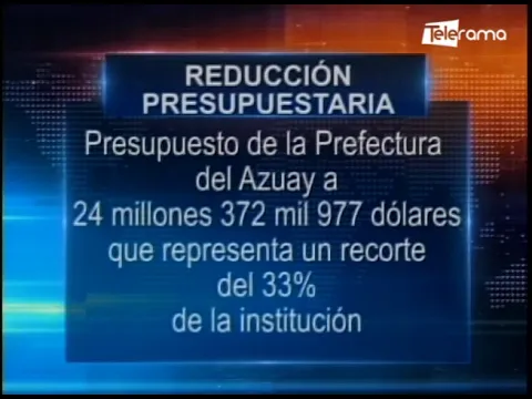 Prefectura del Azuay rechaza recortes presupuestarios