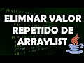 Como Eliminar Valores Repetidos De Un ArrayList - Java