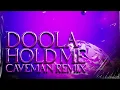 Download Lagu DOOLA - Hold Me (Caveman Remix)