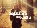 Lagu DAVID BAYU - SEGALANYA ITU KAMU (OFFICIAL VIDEO)