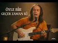 ÖYLE BİR GEÇER ZAMAN Kİ | COVER | ERKİN KORAY | ANATOLİAN ROCK COVER 