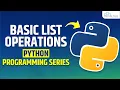 The Concept Of List Operations in Python Programming - Complete Guide