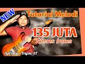 Tutorial Melodi 135 JUTA Original Rhoma Irama Soneta