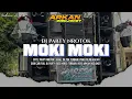 Download Lagu DJ MOKI MOKI STYLE PARTY - FULL BASS BLAYER‼️ [ARKAN DISCJOKEY]