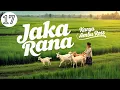 Download Lagu DONGENG SUNDA JAKA RANA SERI (17) KARYA AMBU ROSS