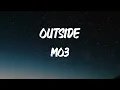 MO3 - Outside (Better Days) [Lyrics]