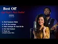 Lagu Best songs | Arijit singh | Palak machhal | ( audio song ) Lyrics xyz... 