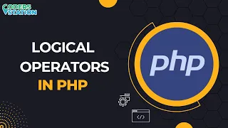 Unlocking the Power of Logical Operators in PHP Programming Logical Operators in PHP