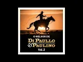 Di Paullo&Paulino-"Eu Disse Não/Esta Noite Como Lembrança"(O Melhor de Di Paullo&Paulino Vol.2-2026)