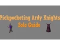 How to solo afk pickpocketing ardy knights in OSRS