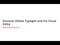 Discover XState Typegen and the Visual Editor