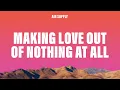 Air Supply - Making Love Out Of Nothing At All (Lyrics)