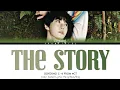 Download Lagu 동영 DOYOUNG 'The Story' Lyrics (Hang/Rom/Eng Color Coded Lyrics)