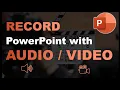 How to RECORD a PowerPoint Presentation with and
