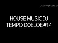 Download Lagu House Music DJ Tempo Doeloe #14