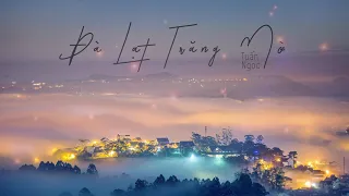 Đà Lạt trăng mờ
