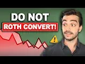 Why Roth Conversions Don t Work for 98 of People
