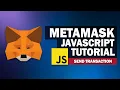 Metamask Javascript API Tutorial Send Transaction Button