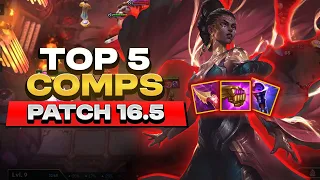 TOP 5 COMPS in Patch 16 5 Teamfight Tactics
