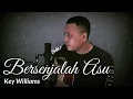 Download Lagu Bersenjalah Asu - Key Williams Cover by Ank Official
