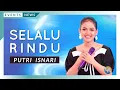 Download Lagu PUTRI ISNARI - SELALU RINDU  (LIVE LAPANGAN TEMBAK MODERN DONDANG)