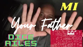 mi abaga ft dice ailes you father reaction by misterjaay
