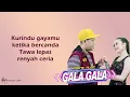 Download Lagu Gala Gala - Tasya Rosmala feat Brodin (Lirik)