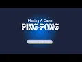 Game - Ping Pong From p5 js