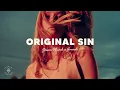 Steam Phunk x Soundr - Original Sin (Lyrics)